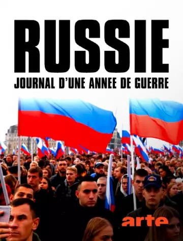 SUR LES DOCS - RUSSIE, JOURNAL D'UNE ANNÉE DE GUERRE