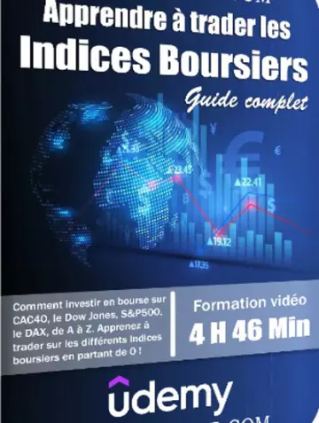 UDEMY-APPRENDRE À TRADER LES INDICES BOURSIERS - LE GUIDE COMPLET  [Tutoriels]