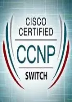 ALPHORM FORMATION CISCO CCNP SWITCH  [Tutoriels]