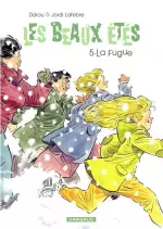 Les beaux étés - T05 La fugue [BD]