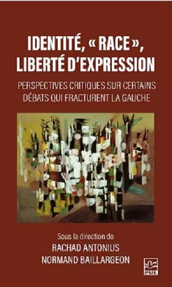 Identité, « race », liberté d'expression  [Livres]