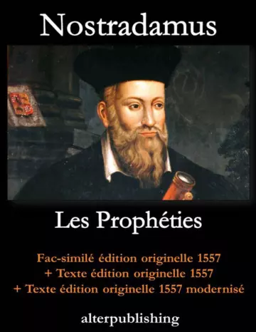 LES PROPHÉTIES - NOSTRADAMUS [Livres]