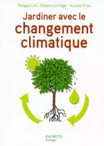 Jardiner avec le changement climatique [Livres]