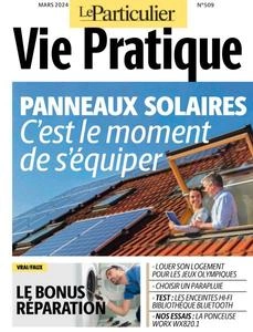 Le Particulier Vie Pratique - Mars 2024 [Magazines]