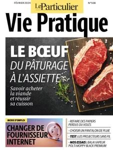 Le Particulier Vie Pratique - Février 2024 [Magazines]