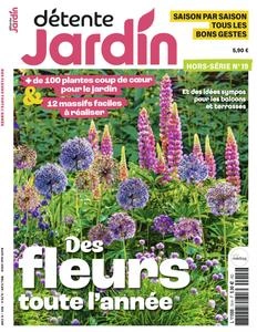 Détente Jardin Hors-Série N.19 - Avril-Mai 2024  [Magazines]