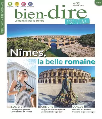 Bien-Dire Initial N°32 – Avril-Mai 2022 [Magazines]