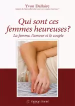 Qui sont ces femmes heureuses? – Yvon Dallaire [Livres]