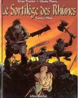 Le Sortilege Des Rhunes (T01 et T02) [BD]