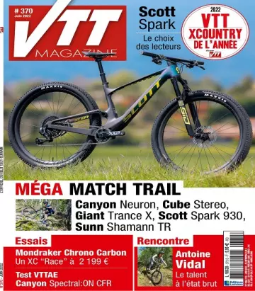 VTT Magazine N°370 – Juin 2022 [Magazines]