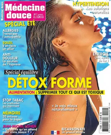 Médecine Douce N°10 – Juillet-Septembre 2019 [Magazines]