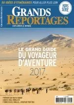 Grands Reportages N°433 - Printemps 2017  [Magazines]