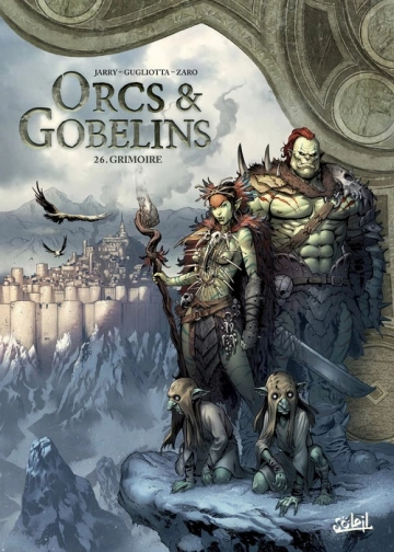 Orcs & Gobelins T26 Grimoire [BD]