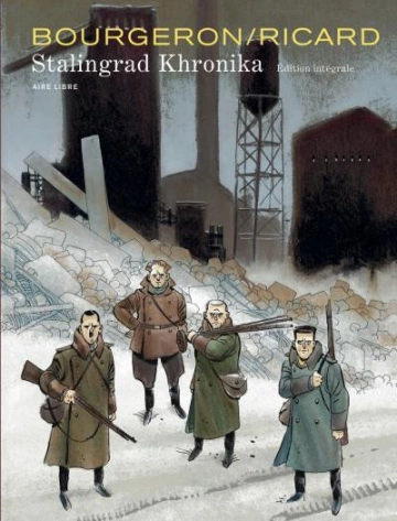 Stalingrad Khronika, L'intégrale [BD]