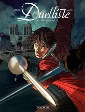 Duelliste T01  Au premier sang versé...  [BD]