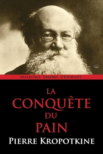 La conquête du pain [Livres]