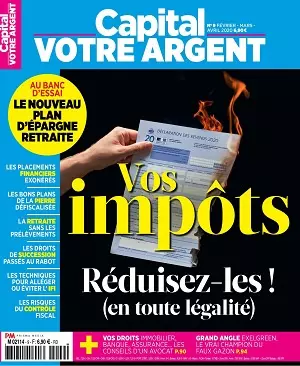 Capital Votre Argent N°9 – Février-Avril 2020  [Magazines]