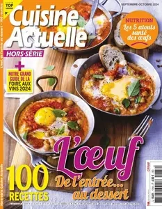 Cuisine Actuelle Hors-Série - Septembre-Octobre 2024 [Magazines]