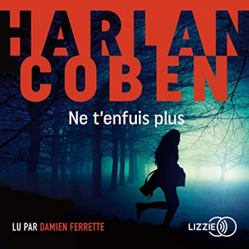 HARLAN COBEN - NE T'ENFUIS PLUS  [AudioBooks]