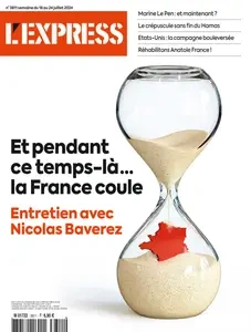 L'Express N.3811 - 18 Juillet 2024 [Magazines]