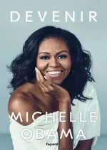 DEVENIR - MICHELLE OBAMA [Livres]