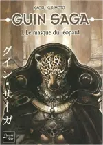 GUIN SAGA INTÉGRALE 6 TOMES [Mangas]