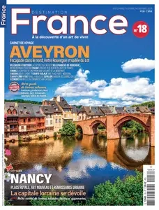 Destination France N.18 - Septembre-Octobre-Novembre 2024 [Magazines]