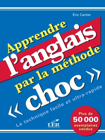 Apprendre l'anglais par la méthode "choc"  [Livres]