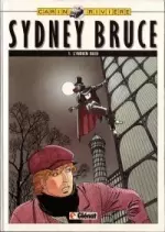 Sydney Bruce - Tome 1  [BD]