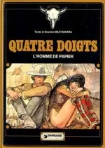 Quatre Doigts L'Homme de Papier [BD]