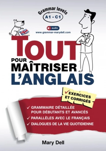 TOUT POUR MAÎTRISER L'ANGLAIS - MARY DELL [Livres]