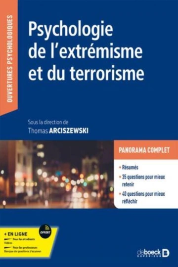 PSYCHOLOGIE DE L'EXTRÉMISME ET DU TERRORISME - THOMAS ARCISZEWSKI  [Livres]