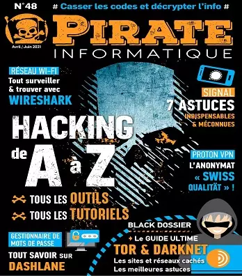 Pirate Informatique N°48 – Avril-Juin 2021 [Magazines]