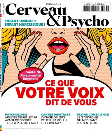 Cerveau et Psycho N°137 – Novembre 2021 [Magazines]