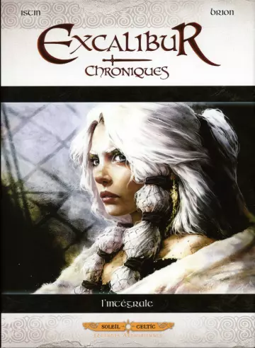 Excalibur  Chroniques - BD Intégrale 5 Tomes  [BD]