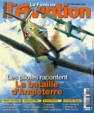 Le Fana De L’Aviation N°608 – Juillet 2020 [Magazines]