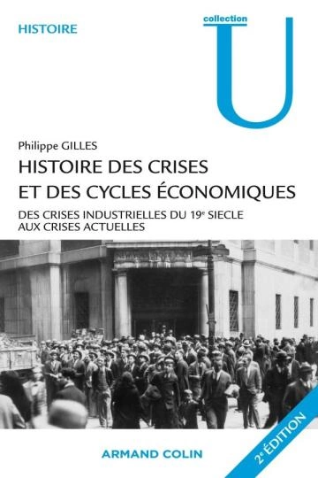 Histoire des crises et des cycles économiques  [Livres]