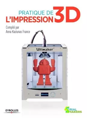 Pratique de l impression 3D [Livres]