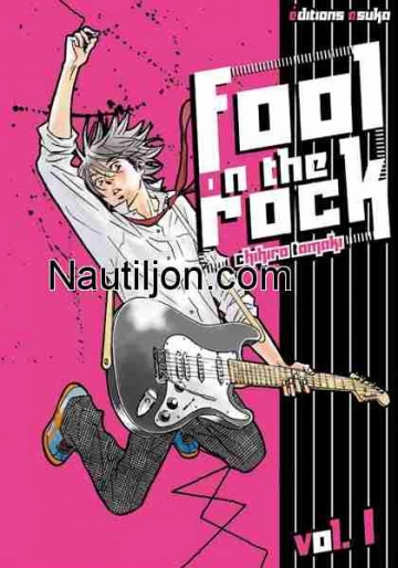 FOOL ON THE ROCK - INTÉGRALE 4 TOMES [Mangas]