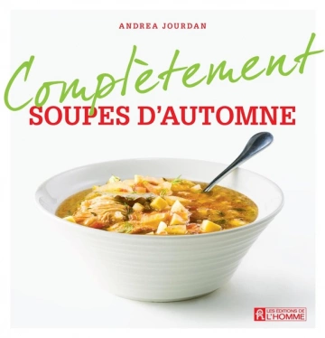 Complètement soupes d'automne [Livres]