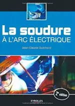 La soudure l arc electrique  [Livres]