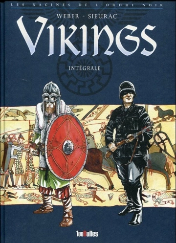 VIKINGS - Les Racines de l'Ordre noir - Intégrale  [BD]