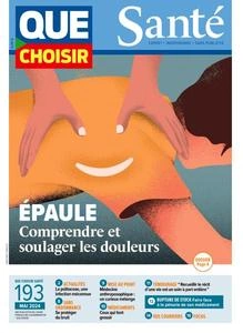 Que Choisir Santé - Mai 2024 [Magazines]