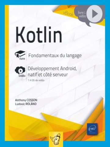 ANTONY COSSON, LUDOVIC ROLAND - KOTLIN [Livres]