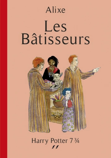 Harry Potter 7 3/4 T2 - Les Batisseurs  [Livres]