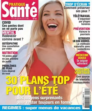 Pratique Santé N°18 – Juin-Août 2020 [Magazines]