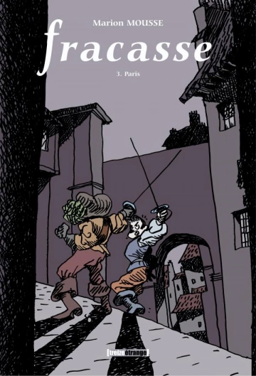 Fracasse - Intégrale 3 tomes [BD]