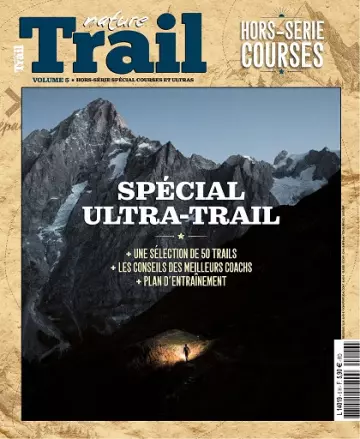 Nature Trail Hors Série N°6 – Courses et Ultras 2021  [Magazines]