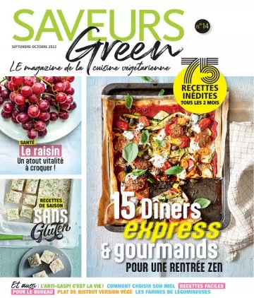 Saveurs Green N°14 – Septembre-Octobre 2022 [Magazines]