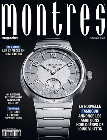 Montres Magazine N°133 – Automne 2023 [Magazines]